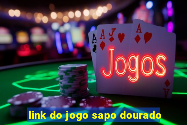 link do jogo sapo dourado